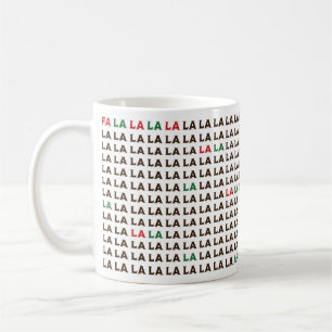 Caneca De Café Fa La La... Preciso De Mais Café