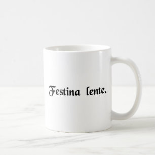 Caneca De Café Faça a HASTE lentamente