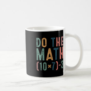 Caneca De Café Faça as Contas 67 Seis Sete Meme Engraçado Profess