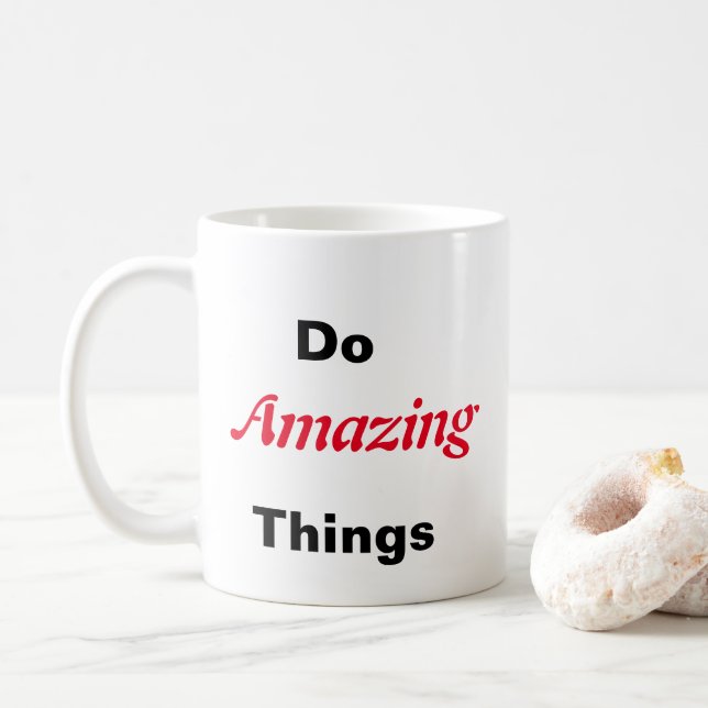 Caneca De Café Faça coisas incríveis (Com Donut)