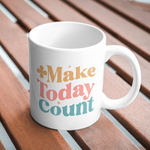 Caneca De Café Faça com que hoje conte uma citação inspiradora