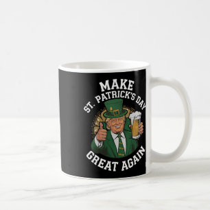 Caneca De Café Faça Com Que O Excelente De Dia de São Patrício Vo