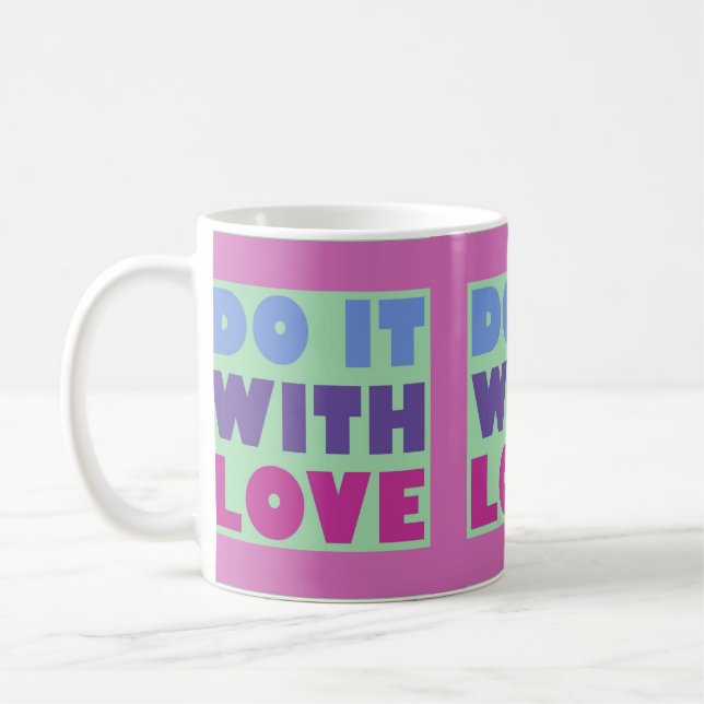 Caneca De Café Faça Isso Com A Mug De Enfileiramento De Amor (Esquerda)