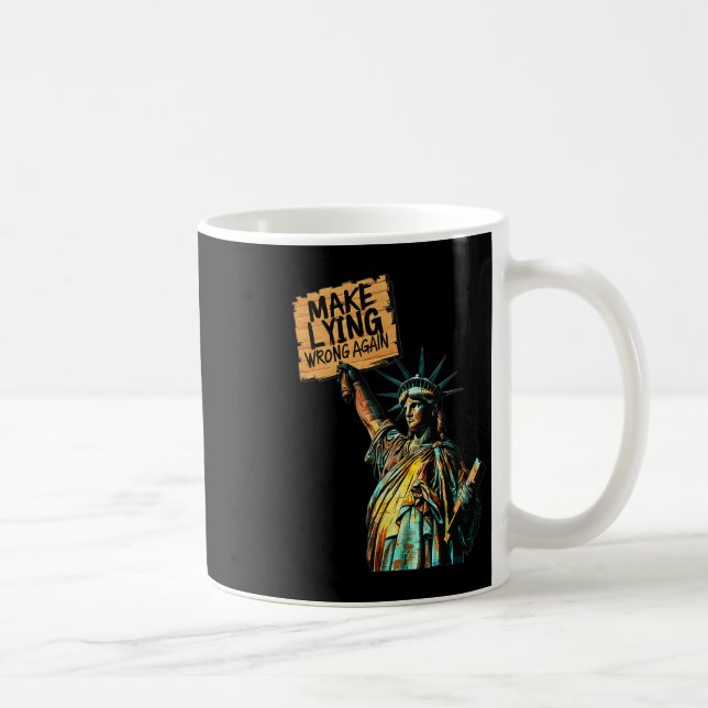 Caneca De Café Faça Mentir Errado Novamente Estátua Liberdade Ant (Direita)