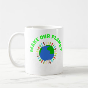 Caneca De Café Faça nosso Excelente do planeta novamente