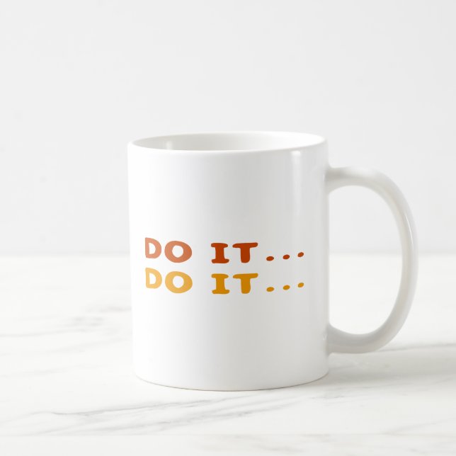 Caneca De Café Faça-o… (Direita)