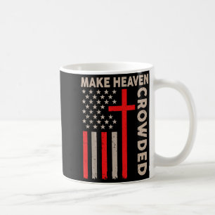 Caneca De Café Faça o Céu Lotado Bandeira Americana Cristã Patrió