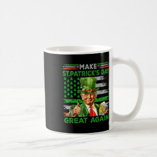 Caneca De Café Faça o Dia de São Patrício Ficar Ótimo Novamente B