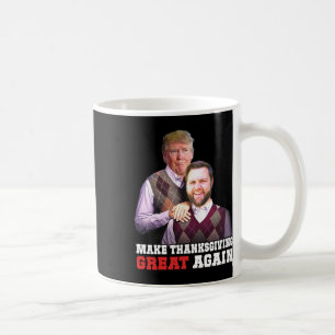 Caneca De Café Faça o Excelente de Ação de Graças novamente Trump