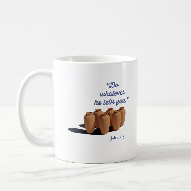 Caneca De Café Faça O Que Ele Disser João 2:5 (Esquerda)