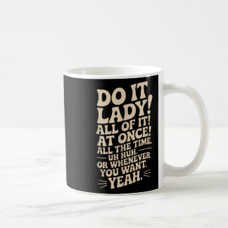 Caneca De Café Faça, Senhora! Tendência Engraçado