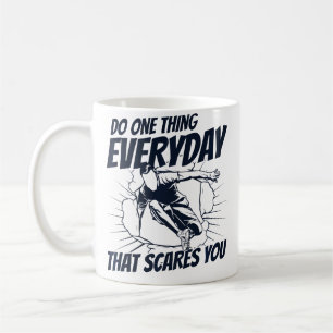 Caneca De Café Faça Uma Coisa Todos os Dias Que Te Assuste Parede