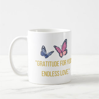 Caneca De Café Faça uma profunda apreciação e amor pelas mães