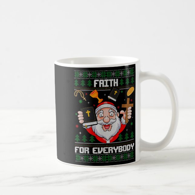 Caneca De Café Faith For Everybody Santa Ugly Christmas Christian (Direita)
