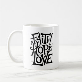 Caneca De Café Faith Hope Love | Religião Cristã Moderna