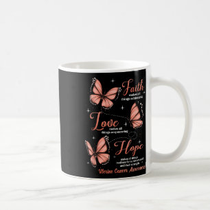 Caneca De Café Faith Love Hope Butterfly Uterine Cancer Consciênc
