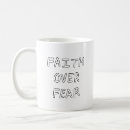 Caneca De Café Faith over Fear