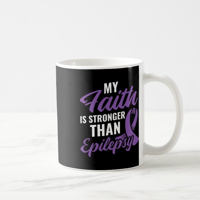 Caneca De Café Faith Stronger Than Epilepsy Epilepsy Awareness Pa (Direita)
