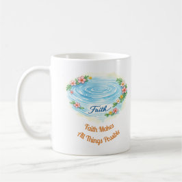 Caneca De Café Faith Water Ripple Flowers Easter Christian Mug