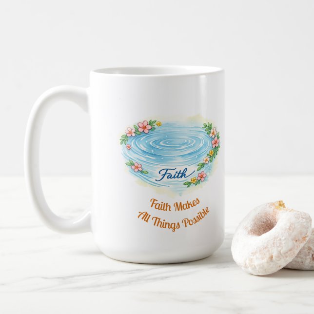 Caneca De Café Faith Water Ripple Flowers Easter Christian Mug (Com Donut)