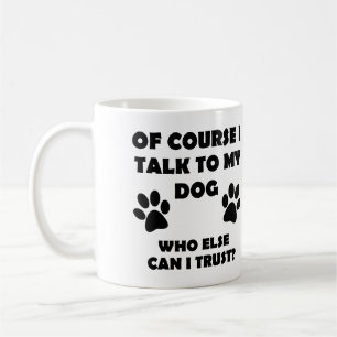 Caneca De Café Fale Com O Meu Cão Engraçado Proprietário De T-Shi