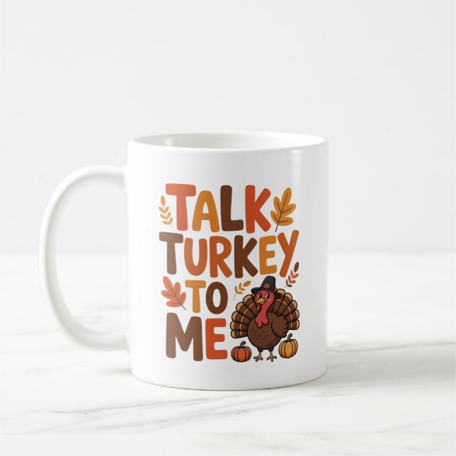 Caneca De Café Fale Comigo Com A Turquia Ação De Graças (Esquerda)