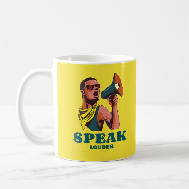 Caneca De Café Fale mais alto (Esquerda)