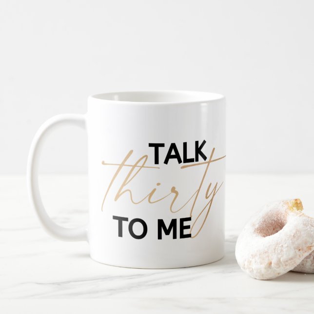 Caneca De Café Fale trinta comigo (Com Donut)