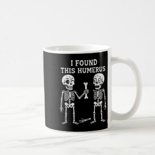 Caneca De Café Fantasia de Halloween Esqueleto Encontrei Úmero Ho