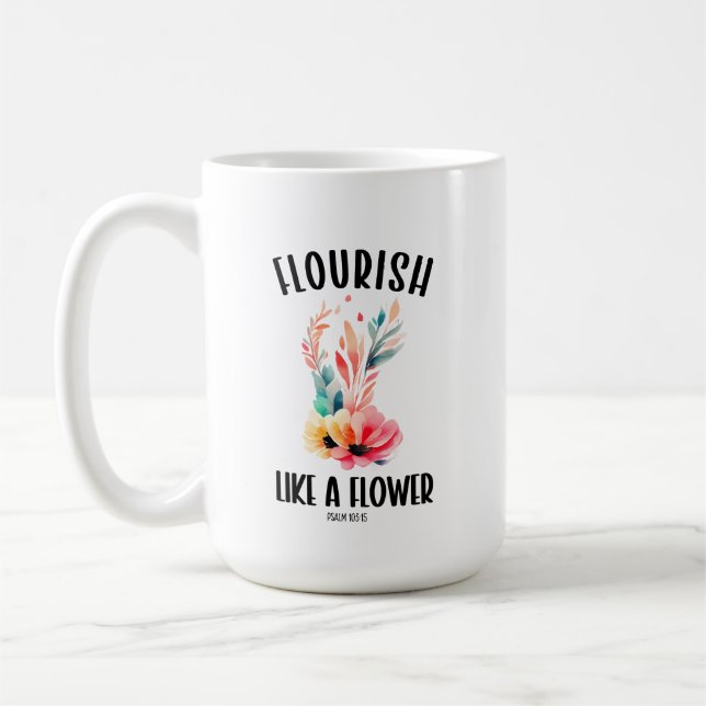 Caneca De Café Farinha como uma flor Salmo 103:15 (Esquerda)