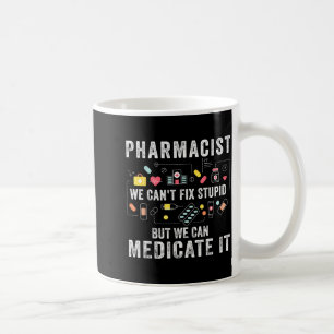 Caneca De Café Farmacêutico não podemos consertar estudante de fa