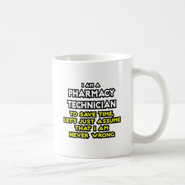Caneca De Café Farmácia, Piada técnica... Nunca Errado (Direita)