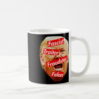 Caneca De Café Fascista, Traidor, Golpista, Criminoso - Trump Rot