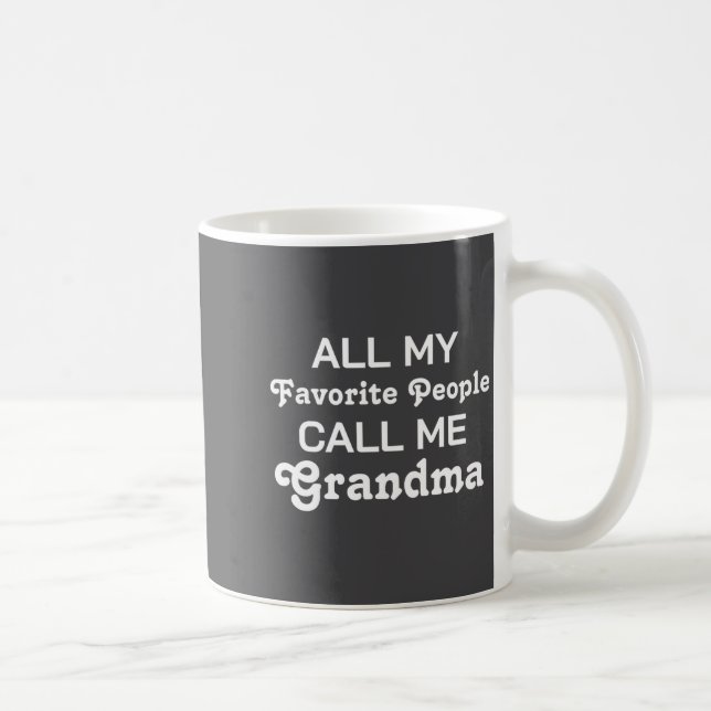 Caneca De Café Favorite People D Funny Grandma  (Direita)