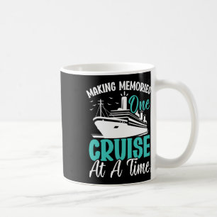 Caneca De Café Fazendo Memórias Uma Viagem De Cruzeiro Por Vez