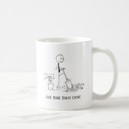 Caneca De Café Fazer com que hoje conte mug