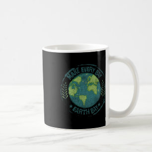 Caneca De Café Fazer com que todo dia o dia da Terra o clima ambi