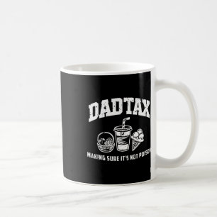 Caneca De Café Fazer de impostos com certeza que não é envenenado
