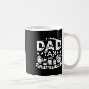 Caneca De Café Fazer de impostos com certeza que não é um Dia de