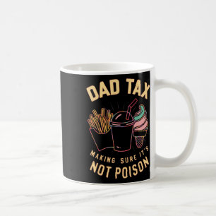 Caneca De Café Fazer de impostos com certeza que não é veneno 4