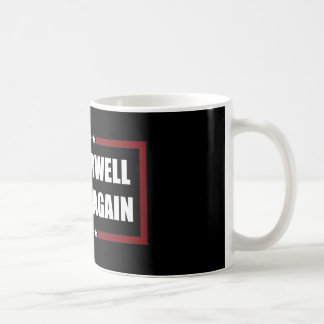 Caneca De Café Fazer Ficção Orwell Novamente