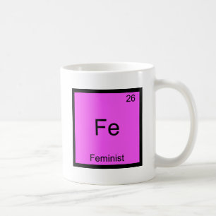 Caneca De Café Fe - Camiseta Feminista Divertida com Símbolo de E