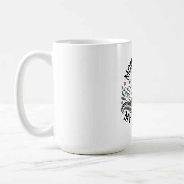 Caneca De Café Fé da Mamãe, Minha Força (Esquerda)