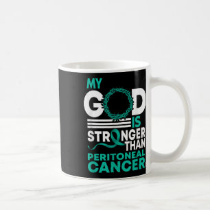 Caneca De Café Fé Meu Deus É Mais Forte Que O Cancer Peritoneal A