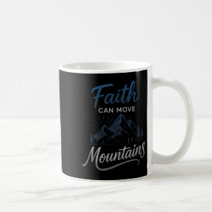 Caneca De Café Fé Mover Montanhas - Cristão Motivacional
