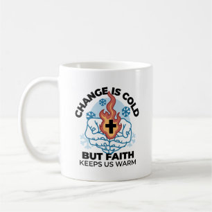 Caneca De Café Fé nos mantém aquecidos - Uplifando a Trabalho de