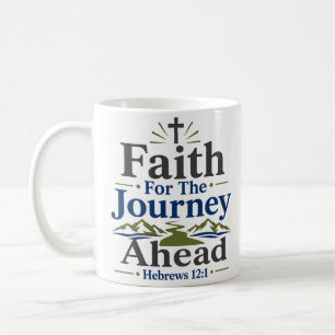 Caneca De Café Fé Para A Jornada Adiante Citação De Fé Cristã