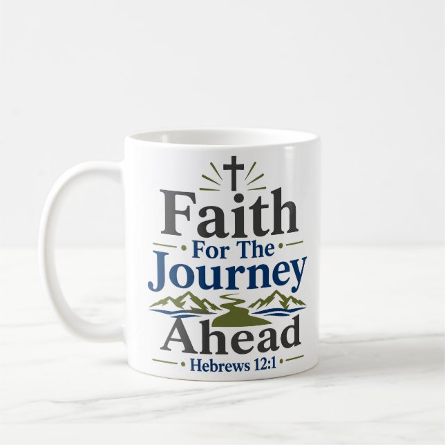 Caneca De Café Fé Para A Jornada Adiante Citação De Fé Cristã (Esquerda)
