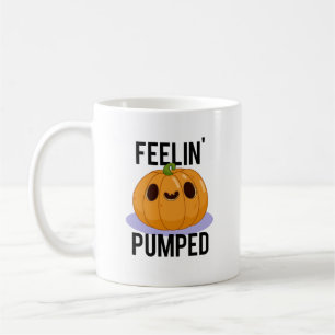 Caneca De Café Feelin Pumped Engraçado Pumpkin Pun