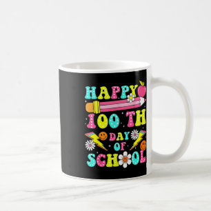 Caneca De Café Feliz 100º Dia De Escola 100 Dias De Escola Ensine